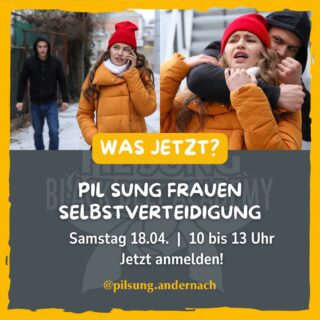 Fühlst du dich unsicher, wenn du alleine unterwegs bist? Lerne Grenzen zu setzen und Stärke zu zeigen!

In unserem Einführungsseminar wirst du:
- effektive Techniken zur Verteidigung kennenlernen und üben
- dein Gespür für gefährliche Situationen schärfen
- dein Vertrauen in dein Bauchgefühl stärken
- alltägliche Gegenstände als Waffen nutzen lernen

Selbstverteidigung für Frauen
Samstag 18.04.2026
10 bis 13 Uhr 
Teilnahmegebühr 49,00 €

Jetzt anmelden! 

Pil Sung Black Belt Academy
Kölnerstr. 29 56626 Andernach
02632 9580077
info@pilsung.de

#selbstverteidigungfürfrauen #pilsung #sicherheitstipps #frauenselbstverteidigung #sicherheit #starkundsicher #kampfkunstfürfrauen